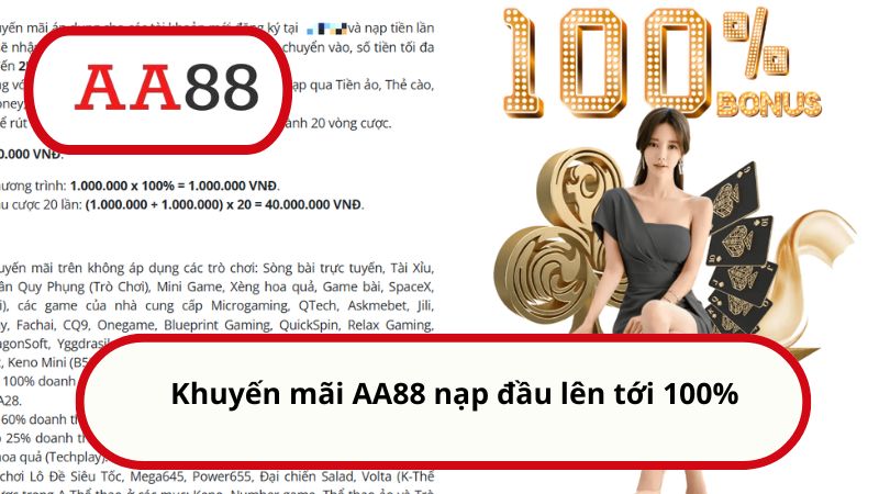 Khuyến mãi AA88 nạp đầu lên tới 100%