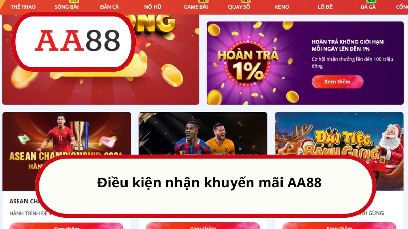 Điều kiện nhận khuyến mãi AA88